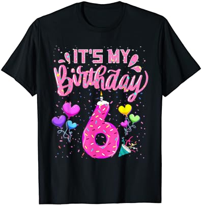 Bu Benim 6th Doğum Günü Çörek Mutlu 6 Yaşında Kız Çocuk T-Shirt