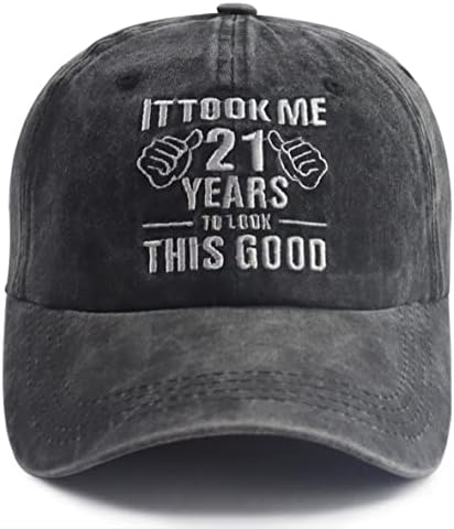 XacaYuerp Bu İyi Bakmak için Bana 21 Yıl Sürdü Şapka Kadın Erkek için, komik Ayarlanabilir Pamuk Nakış Beyzbol Şapkası