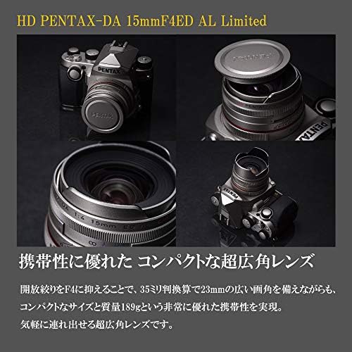 PENTAX Sınırlı Lens Süper Geniş Açılı Tek Odak Lensi HD PENTAX-DA15mmF4ED AL Sınırlı Gümüş K Dağı APS - C Boyutu 21480